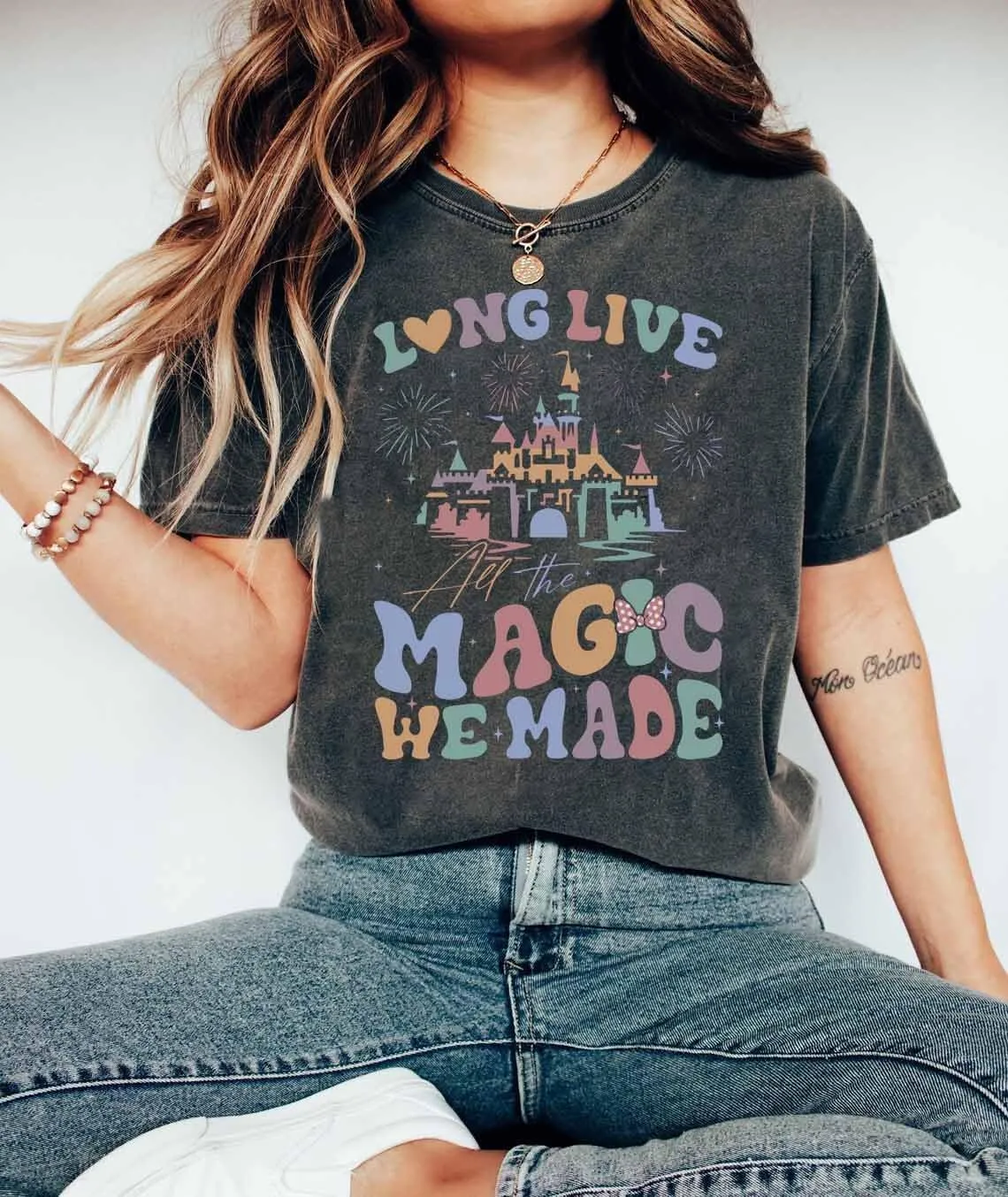 Magical Shirt Magic Kingdom Shirts: Long Live All The Magic We Made Tshirt Holiday Castle Graphic Tee Family Vacation Top