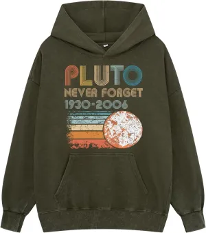 Never Forget Pluto Washed Hoodie Vintage Funny Men Space Hooded Sweatshirt Oversized Women Long Sleeve Pullove