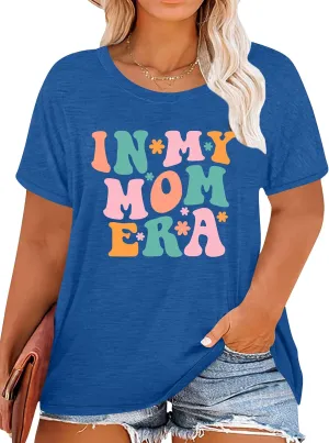 Plus Size Mom Shirt: Women in My Mom Era Tshirt Cute Mom Graphic Tee Mama Life Short Sleeve Shirt